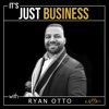 It's Just Business w/Ryan OTTO artwork