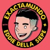 Exactamundo with Eddie Della Siepe artwork