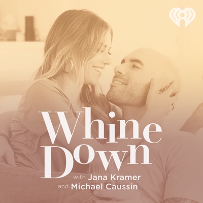 Whine Down with Jana Kramer and Michael Caussin Whine Down with Jana Kramer and Michael Caussin