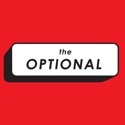The Optional Podcast The Optional Podcast