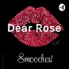 Dear Rose 🌹 artwork