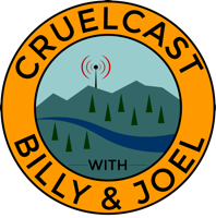 CruelCast with Billy & Joel podcast
