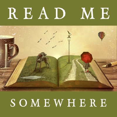 Read Me Somewhere Read Me Somewhere