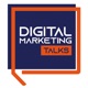 Digital Marketing Talks