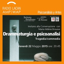 RadioLacan.com | “Dramaturgia y Psicoanálisis”