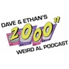 Dave & Ethan's 2000" Weird Al Podcast artwork