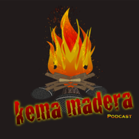 Kema Madera Podcast podcast