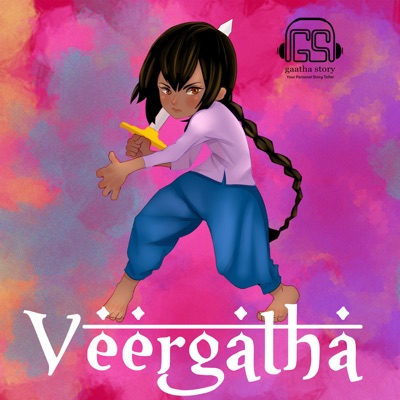 Veergatha : A Tales of Bravery and Valour Veergatha : A Tales of Bravery and Valour