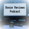 Booze Reviews Podcast artwork