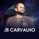 #575 - Retomando sua Capa - Seja Comissionado para Seu Chamado| JB Carvalho