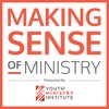 Making Sense Of Ministry | Youth Ministry & Children's Ministry artwork