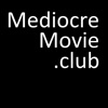 MEDIOCREMOVIE.CLUB - Podcast artwork