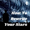 How To Rewrite Your Stars artwork