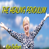 The Healing Pendulum with guest, Naomi Sodomin - Find your inner greatness
