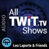 All TWiT.tv Shows (Audio)