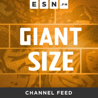 Giant Size Channel podcast