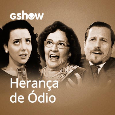 Radionovela Herança de Ódio (Êta Mundo Bom!) Radionovela Herança de Ódio (Êta Mundo Bom!)