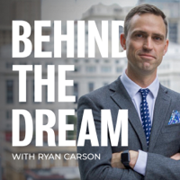 Behind the Dream with Ryan Carson podcast