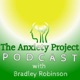 The Anxiety Project Podcast