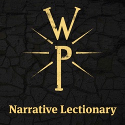 WorkingPreacher.org Narrative Lectionary