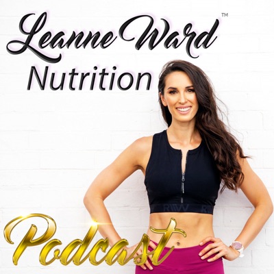 Leanne Ward Nutrition Leanne Ward Nutrition