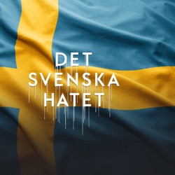 Det svenska hatet