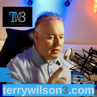 The TerryWilson3.com Show podcast