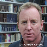 Messages that matter by Dr. Andrew Corbett podcast