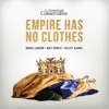 Empire Has No Clothes artwork