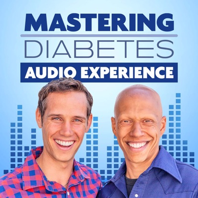 Mastering Diabetes Audio Experience Mastering Diabetes Audio Experience