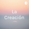 La Creación