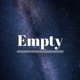 Empty Episode 6: Dust in the Wind