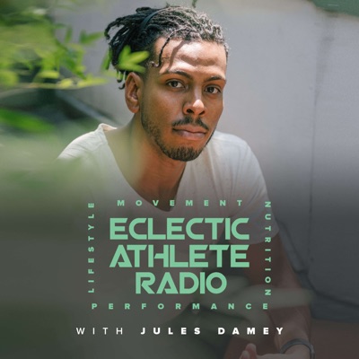 Eclectic Athlete Radio Eclectic Athlete Radio