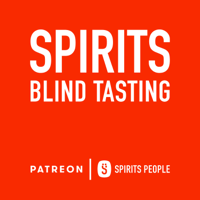 Spirits Blind Tasting - A Spirits People Podcast podcast