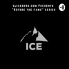 DJ Iceberg Presents : "Before The Fame" Series  artwork