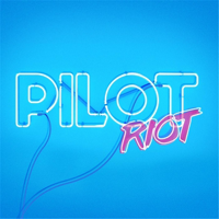 Pilot Riot Podcast podcast