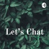 Let's Chat ... artwork