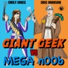 Giant Geek vs. Mega n00b artwork