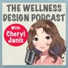 The Wellness Design Podcast
