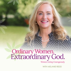 Ordinary Women, Extraordinary God.