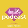 Facility Management Podcast - by Eager People artwork