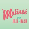 Matinée with Maria & Julia artwork