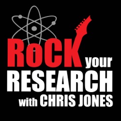 Rock Your Research with Chris Jones