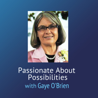 WebTalkRadio.net » Passionate About Possibilities podcast