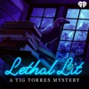 Lethal Lit: A Tig Torres Mystery artwork