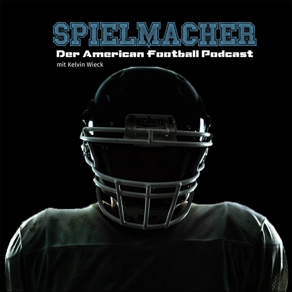 Spielmacher - Der American Football Podcast