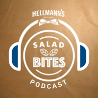 Salad Bites: The Hellmann’s Salad Idea Garden Podcast podcast