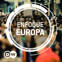 Enfoque Europa podcast