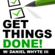 Get Things Done!
