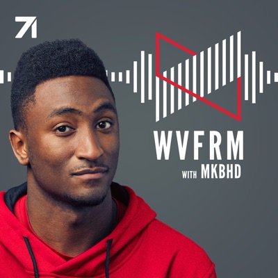 Waveform: The MKBHD Podcast Waveform: The MKBHD Podcast